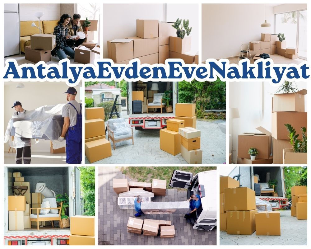 Antalya Hüyük Asansörlü Evden Eve Nakliyat